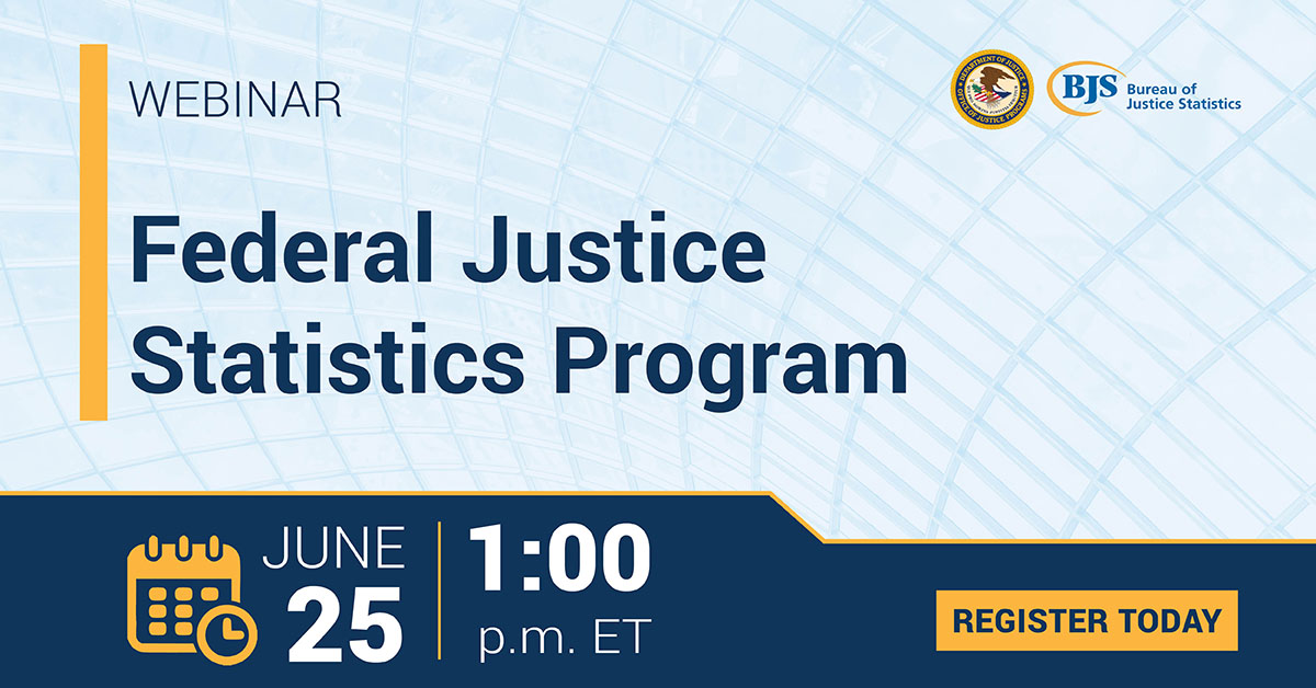 Federal Justice Statistics Program Webinar images